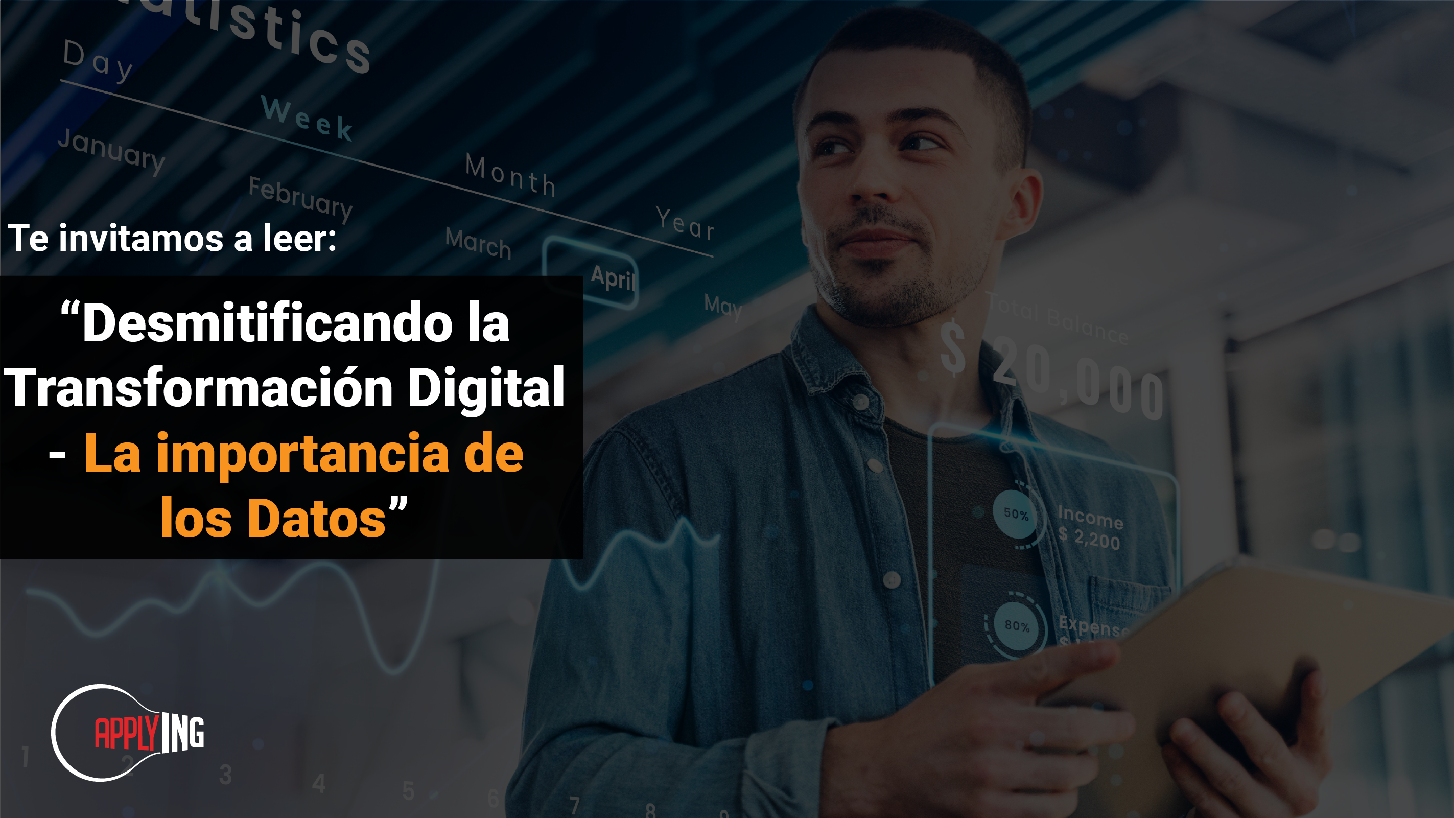 Desmitificando la Transformación Digital: La importancia de los Datos